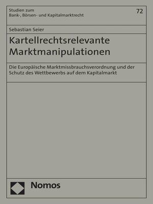 cover image of Kartellrechtsrelevante Marktmanipulationen